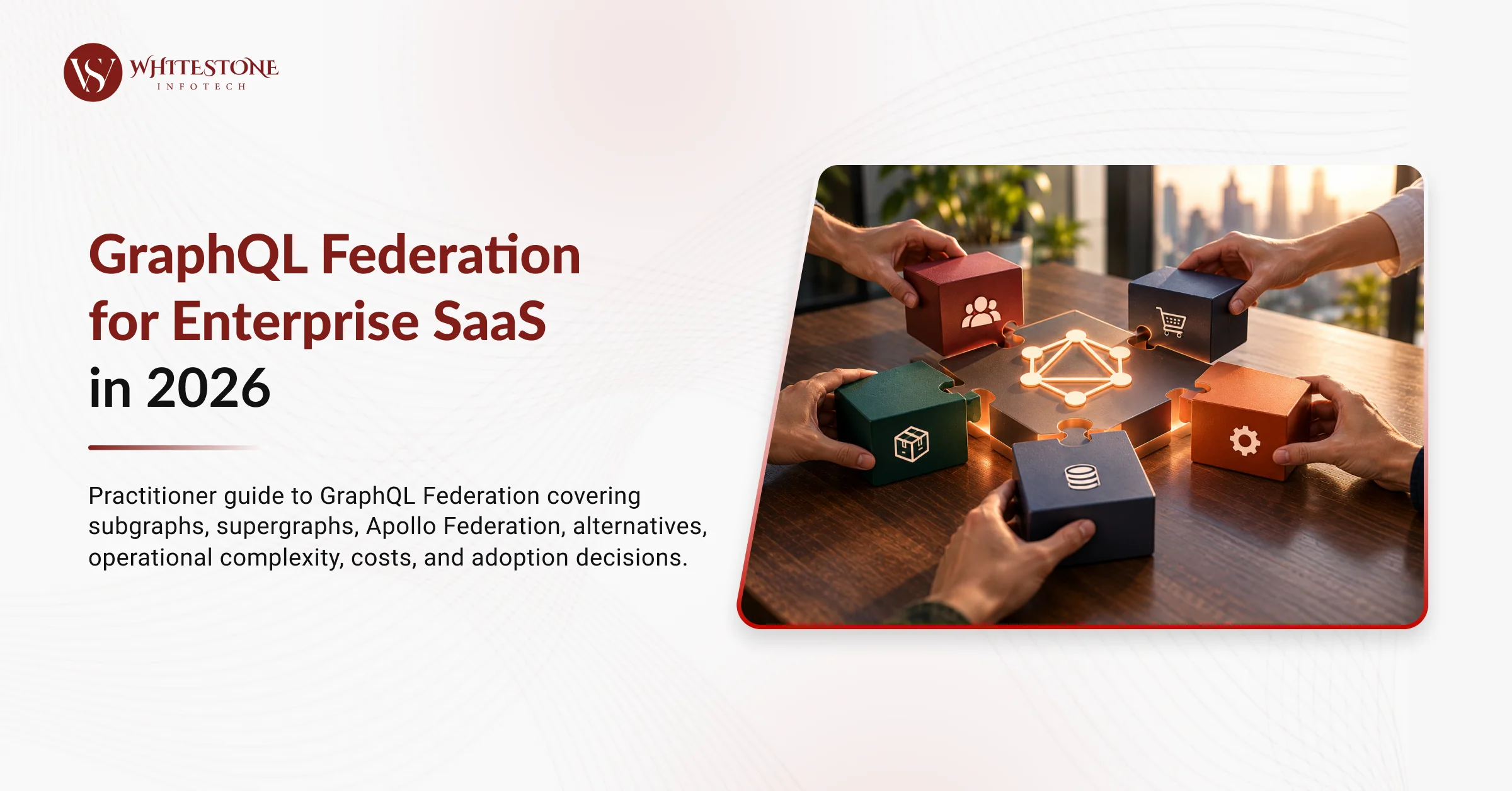 GraphQL Federation for Enterprise SaaS in 2026
